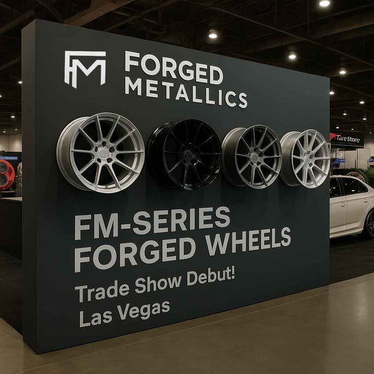 Forged Metallics Debuts FM-Series Forged Wheels at SEMA 2025 (Las Vegas) - FORGED METALLICS